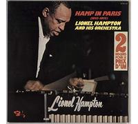 Lionel Hampton and his Orchestra - Hamp In Paris