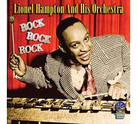 Lionel Hampton & His Orchestra - Rock, Rock, Rock