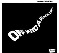 Lionel Hampton - Off Into a Black Thing