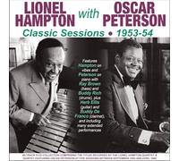 Lionel Hampton & Oscar Peterso - Lionel Hampton with Oscar Peterson-Classic Sessi [Import]
