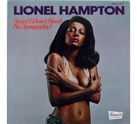 Lionel Hampton - Stop Don't Need No Sympathy [Import]