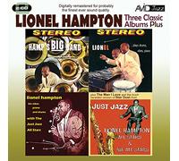 Lionel Hampton - Three Classic Albums Plus (Hamp's Big Band Plays Drums, Vibes, Piano/Lionel Hampton with The Just Jazz All Stars) [Import]