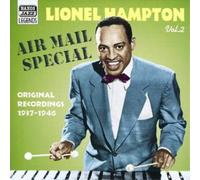 Lionel Hampton – Air Mail Special Vol. 2 – CD (Enregistrements originaux 1937–1946) – NAXOS