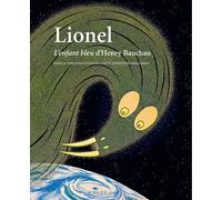 Henry Bauchau – Lionel, L'enfant bleu – Actes Sud – Broché
