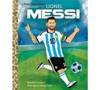 Lionel Messi A Little Golden Book Biography by Nomar Perez Nomar Perez (Auteur)