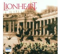 Lionheart - Palestrina: Soul of Rome