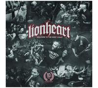 Lionheart - Welcome To The West Coast: 10 Year Anniversary Edition