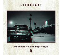 Lionheart - Welcome to the West Coast II