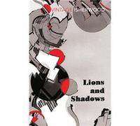 Lions and Shadows Christopher Isherwood, (Auteur)