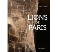 Lions de Paris - Culot - Archives D'architecture Moderne - broché - Beau livre