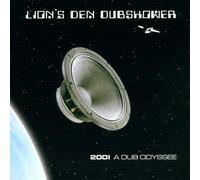 Lion'S Den Dubshower - 2001 a Dub Odyssee [Import]