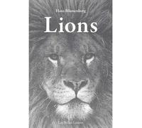 Lions - Hans Blumenberg - Belles Lettres - broché - Essai