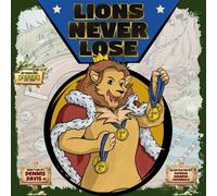 LIONS NEVER LOSE