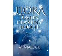 LIORA Lost In Heaven's Touch: A spicy, paranormal romance (Book 1 in the Whispers of Destiny series)