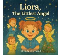 Liora, the Littlest Angel