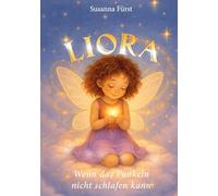 Liora - Wenn das Funkeln nicht schlafen kann