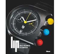 Lip - Des Heures À Conter