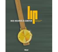 Lip - Des Heures À Conter