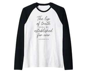 Lip of Truth Shall Be Established Proverbs 12:19 Verse biblique Manche Raglan