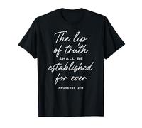 Lip of Truth Shall Be Established Proverbs 12:19 Verse biblique T-Shirt
