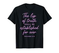 Lip of Truth Shall Be Established Proverbs 12:19 Verse biblique T-Shirt