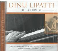 Lipatti, Dinu - Last Concert