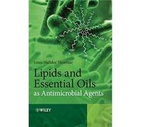 Lipids and Essential Oils as Antimicrobial Agents by Halldor Thormar Hardcover Book Halldor Thormar (Auteur)