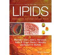Lipids: Biochemistry, Biotechnology and Health