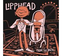 Lipphead - From The Back [Vinyl Lp]