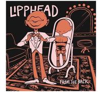 Lipphead - From The Back [Vinyl Lp]