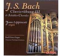 Lippincott - Clavierubung 3 / Schubler Chorales