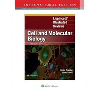 Lippincott Illustrated Reviews: Cell And Molecular Biology