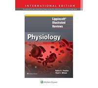 Lippincott® Illustrated Reviews: Physiology