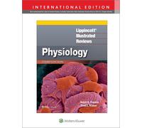 Lippincott® Illustrated Reviews: Physiology