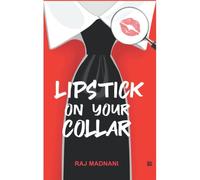Lipstick On Your Collar