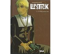 Lipstick, tome 3 : La Nonne rafle tout