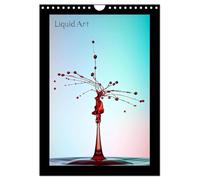 Liquid Art - Wassertropfen in Perfektion (Wandkalender 2026 DIN A4 hoch), CALVENDO Monatskalender: Magische Momente mit Wasser