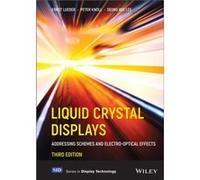 Liquid Crystal Displays by Seung Hee Lee Seung Hee Lee (Auteur)