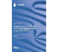 Liquid Crystal Research and Novel Applications in the 21st Century