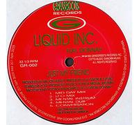 Liquid Inc. - Just My Friend