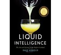 Liquid intelligence - Dave Arnold - Norton & Company/libri - relié - Guide
