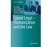 Liquid Legal - Humanization And The Law