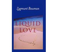 Liquid Love – On the Frailty of Human Bonds