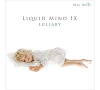 Liquid Mind IX - Lullaby