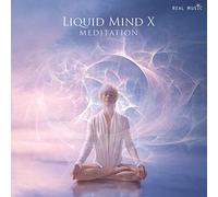 Liquid Mind - Meditation - Liquid Mind X