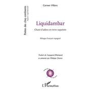 Liquidambar Chant d'adieu en terre zapatiste - Carmen Villoro - L'harmattan - broché - Poésie