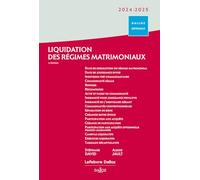 Liquidation des régimes matrimoniaux 2024/2025. 6e éd.