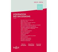 Liquidation des successions 2023/2024. 6e éd.