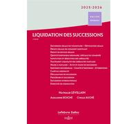 Liquidation des successions 2025/2026 7ème édition - Nathalie Levillain - Dalloz - broché - Etude