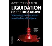 Liquidation on the Chess Board: Mastering the Transition into the Pawn Endgame